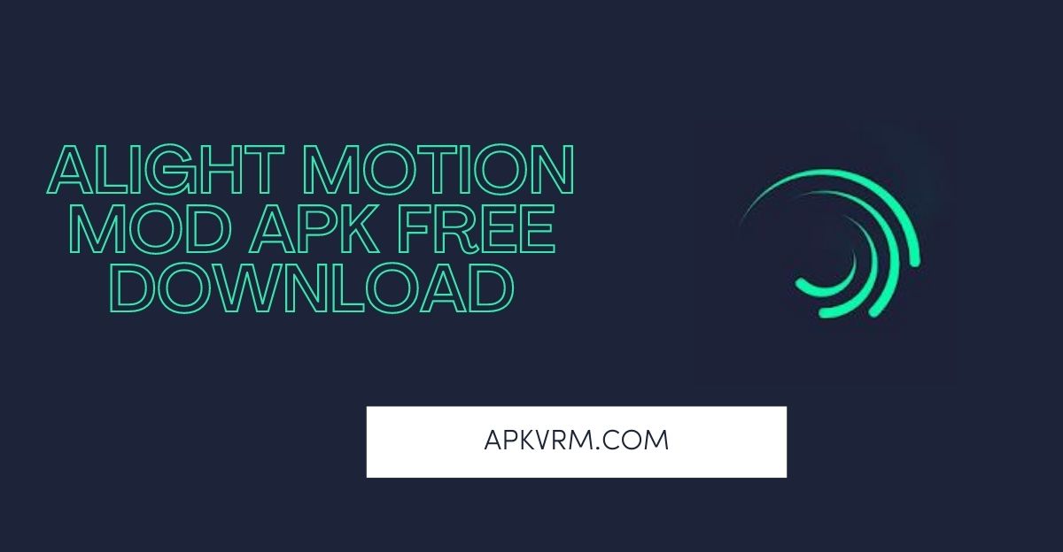 alight motion mod apk v4 0 0 download