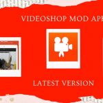 Videoshop Video Editor Mod Apk v2.9.0 [Updated]