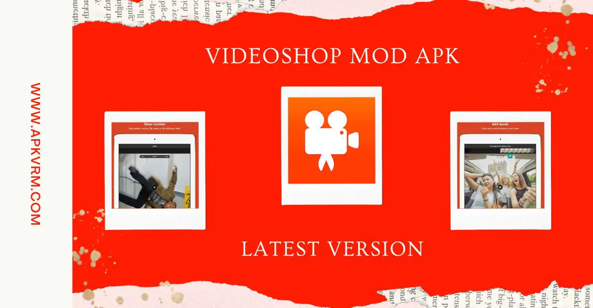 Videoshop Video Editor latest version
