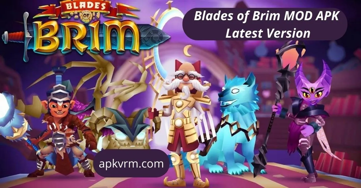 blades of brim mod apk unlimited money and essence