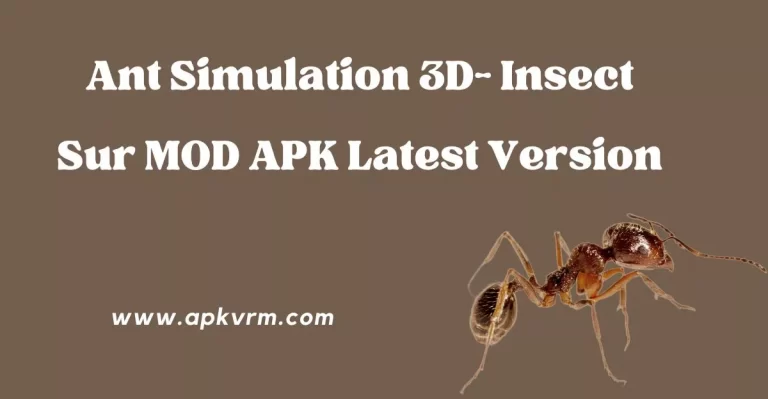 Ant Simulation 3D MOD APK Latest Version
