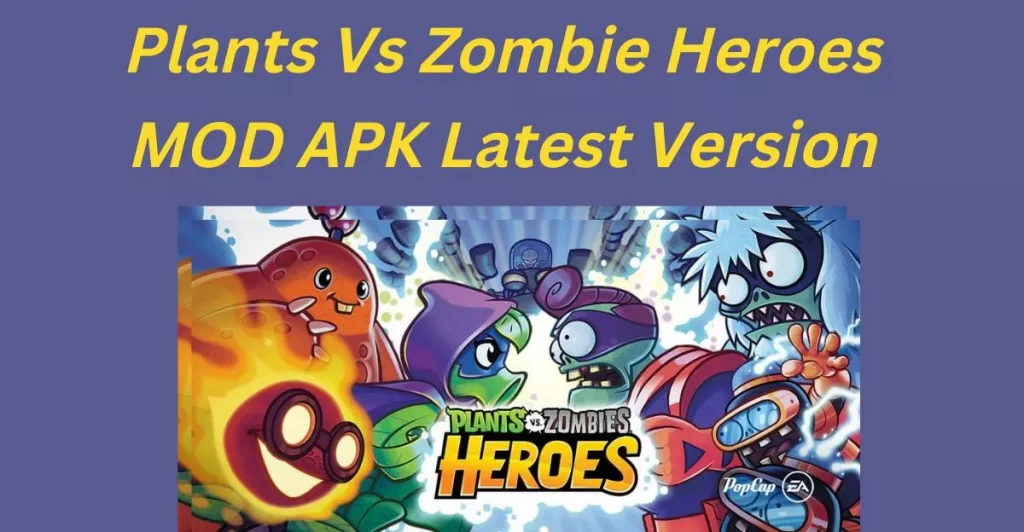 Plants vs Zombie Heroes