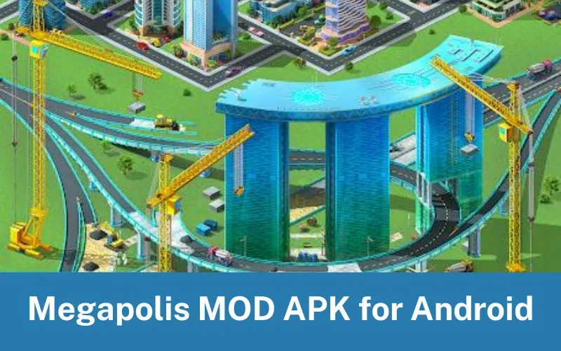 Megapolis MOD APK for Android