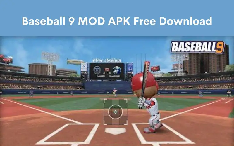 Baseball 9 MOD APK free download