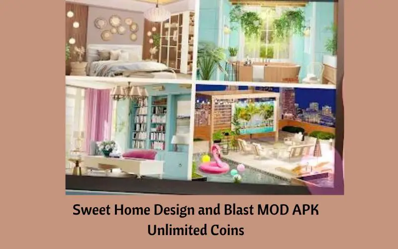 Sweet Home Design and Blast MOD APK unlimited coins