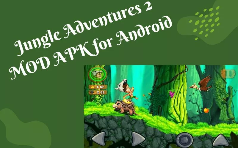 Jungle Adventures 2 MOD APK for Android