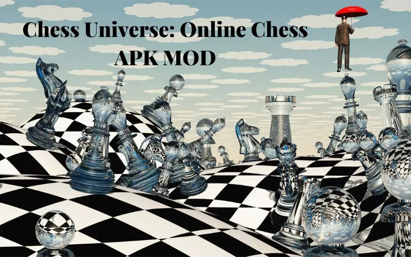 Chess Universe: Online Chess APK MOD