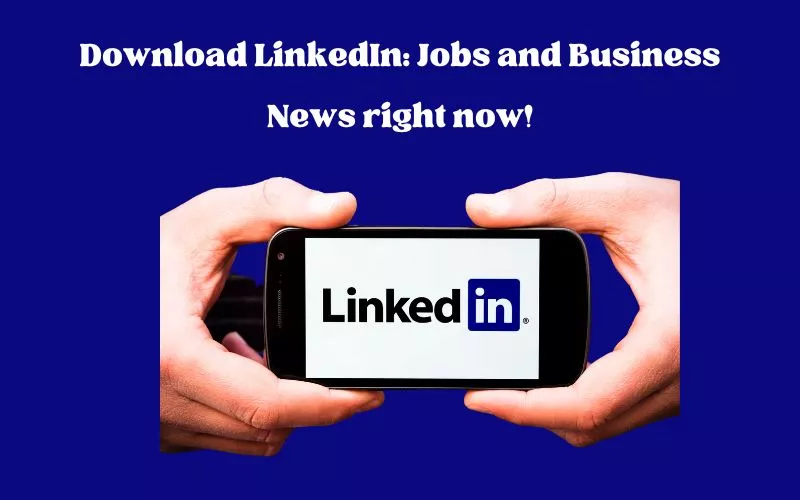 LinkedIn: Jobs and News APK MOD