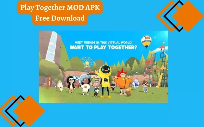 Play Together MOD APK Free download