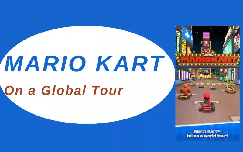 Mario Kart on Global tour