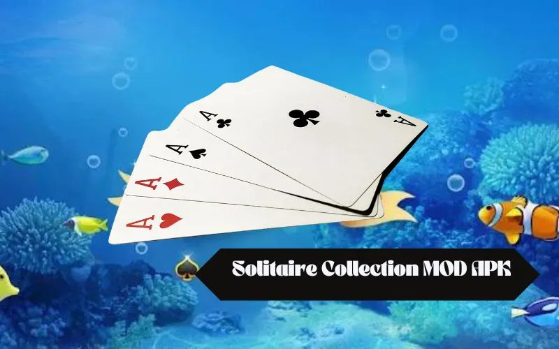 Solitaire Collection APK MOD