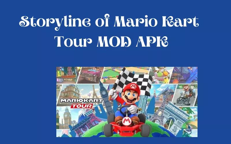 Storyline of Mario Kart