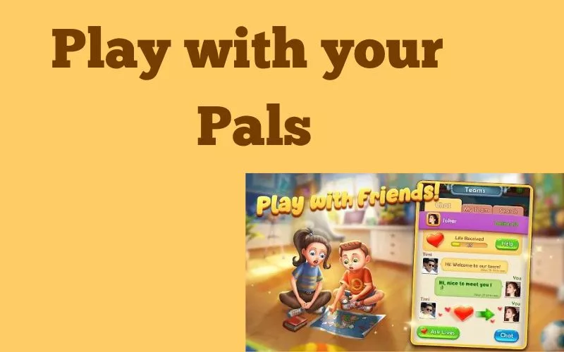 Play with your pals