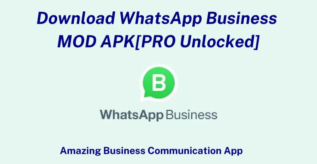 whatsapp business mod apk anti ban