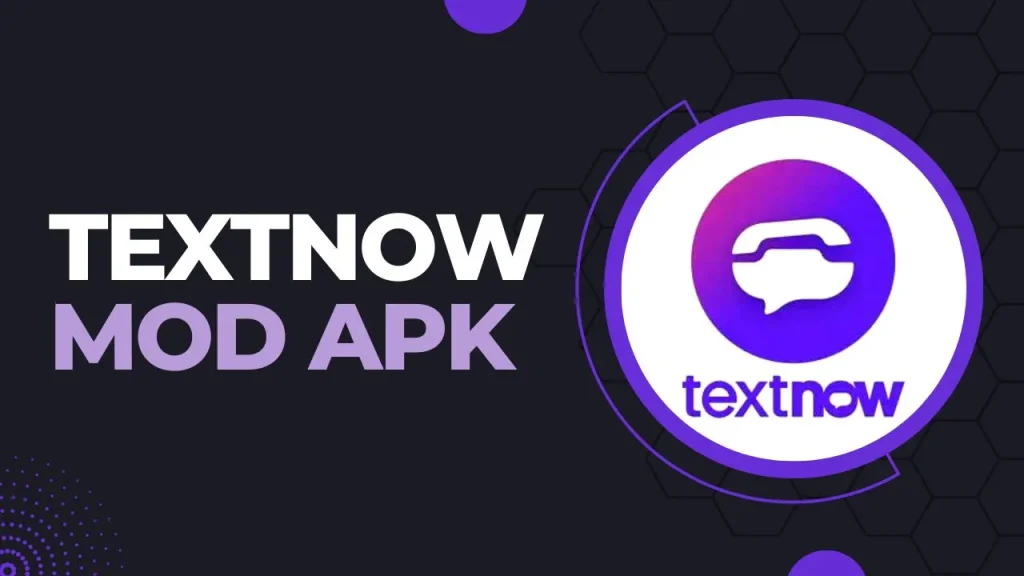 TextNow MOD APK