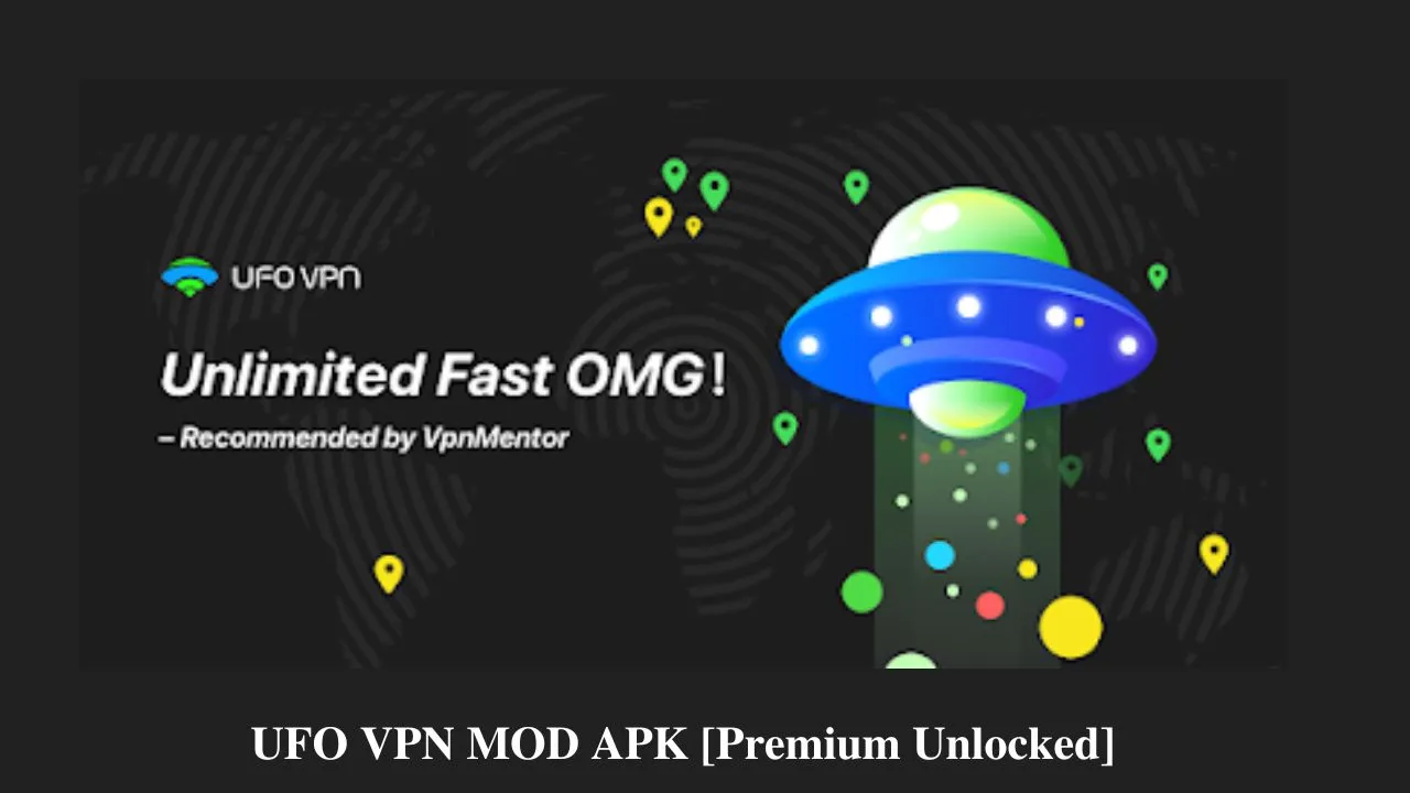 UFO VPN Mod Apk