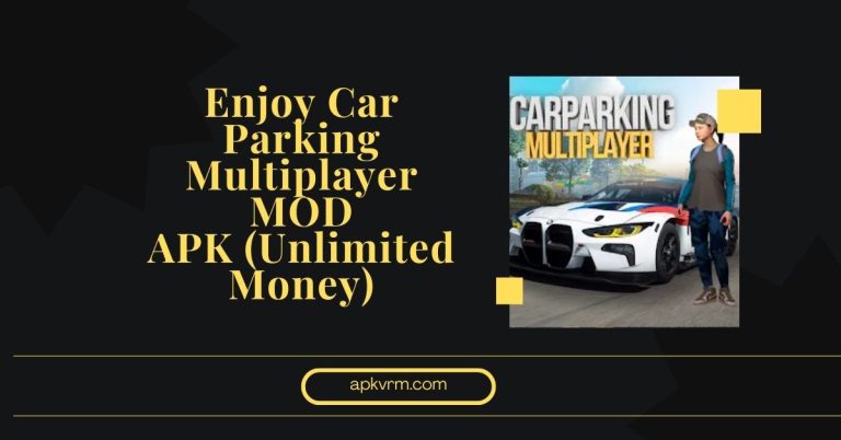 Car Parking Multiplayer MOD APK