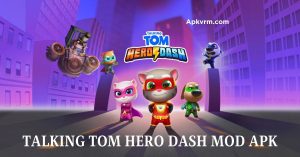 TALKING TOM HERO DASH MOD APK