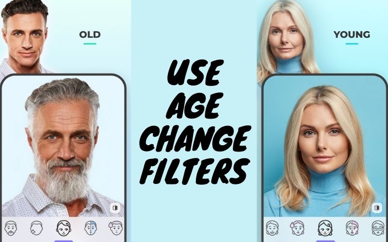 Use Age Change Filter of FaceApp