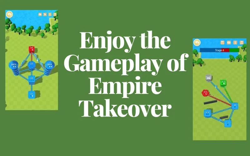 Gameplay of Empire Takeover