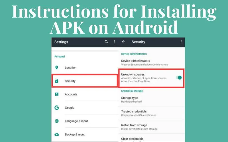 Instructions for Installing APK on Android