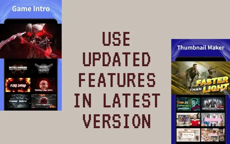 Updated Features of Latest version