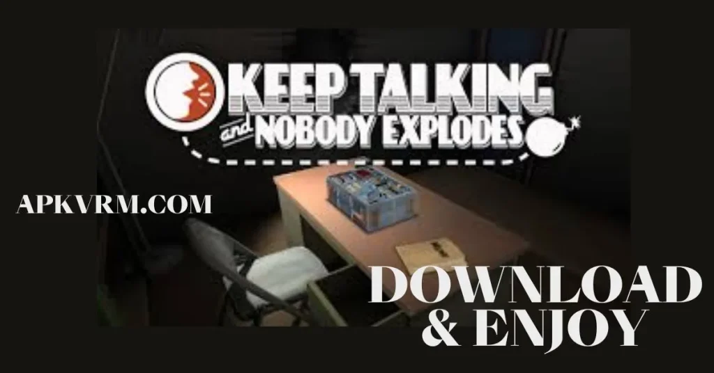 Keep talking and nobody explodes