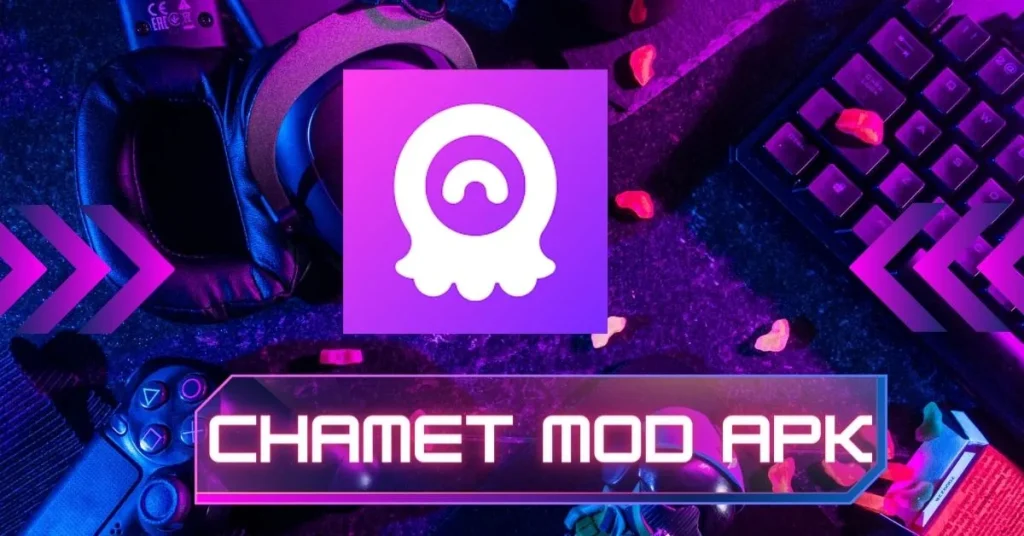 chamet mod apk